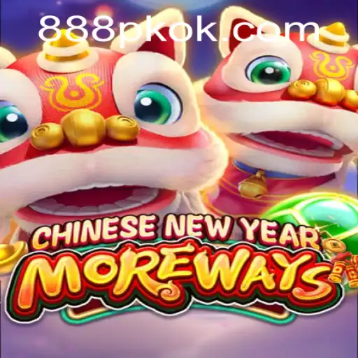 Unveiling CHINESENEWYEARMOREWAYS: A Festive Adventure in 888PK