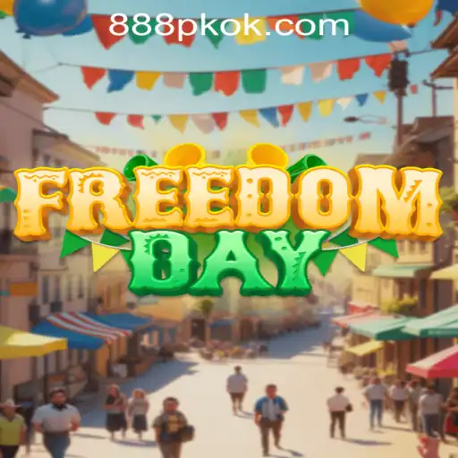 FreedomDay: Unveiling the Exciting World of 888PK