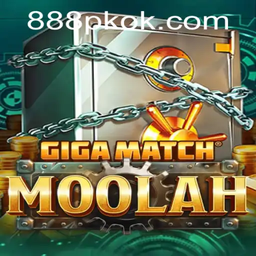 Unlocking the Realm of GigaMatchMoolah with 888PK: A New Era of Gaming