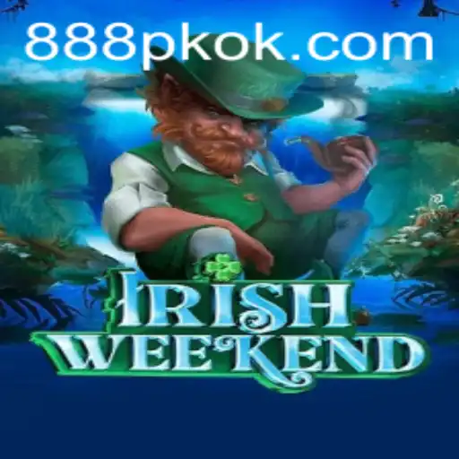 Exploring the Exciting World of IrishWeekend and the Dynamics of 888PK